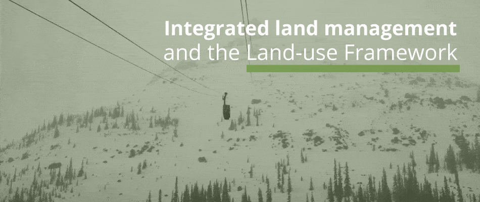 A primer on integrated land management in Alberta